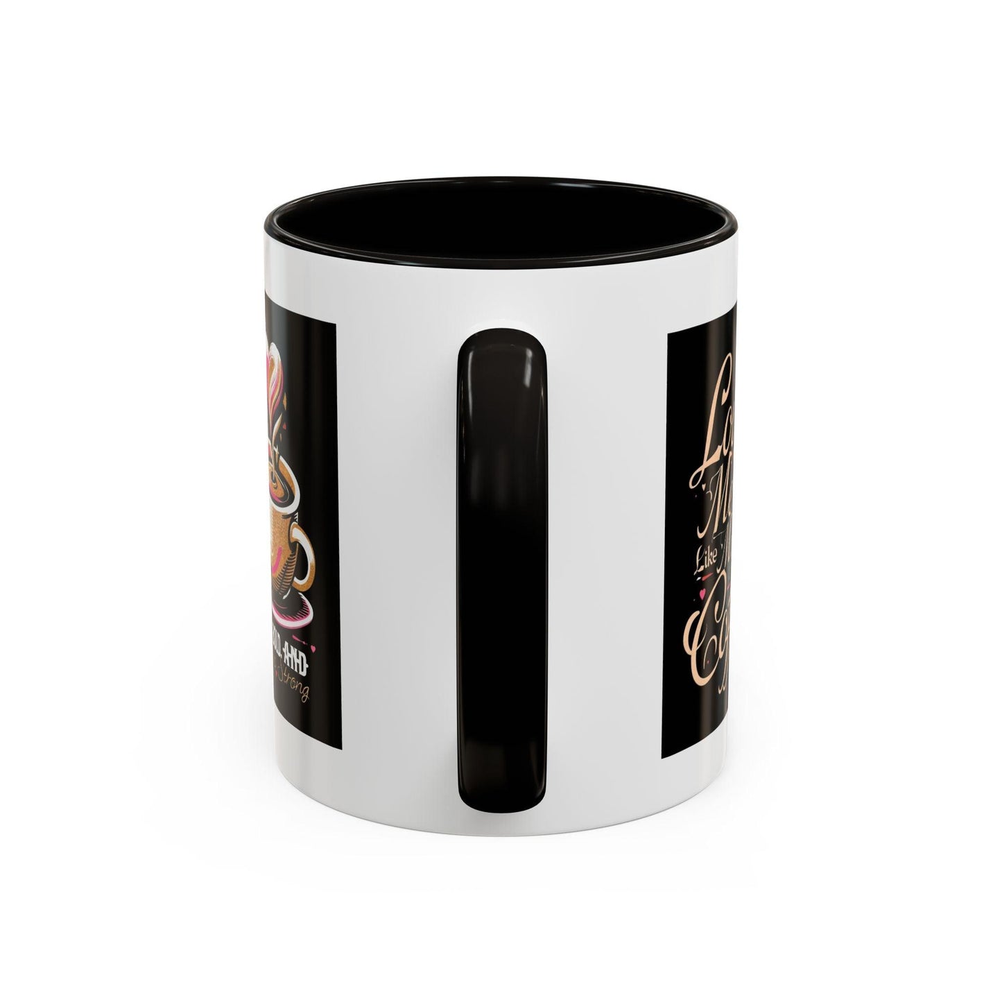 Love Me Like My Coffee Mug