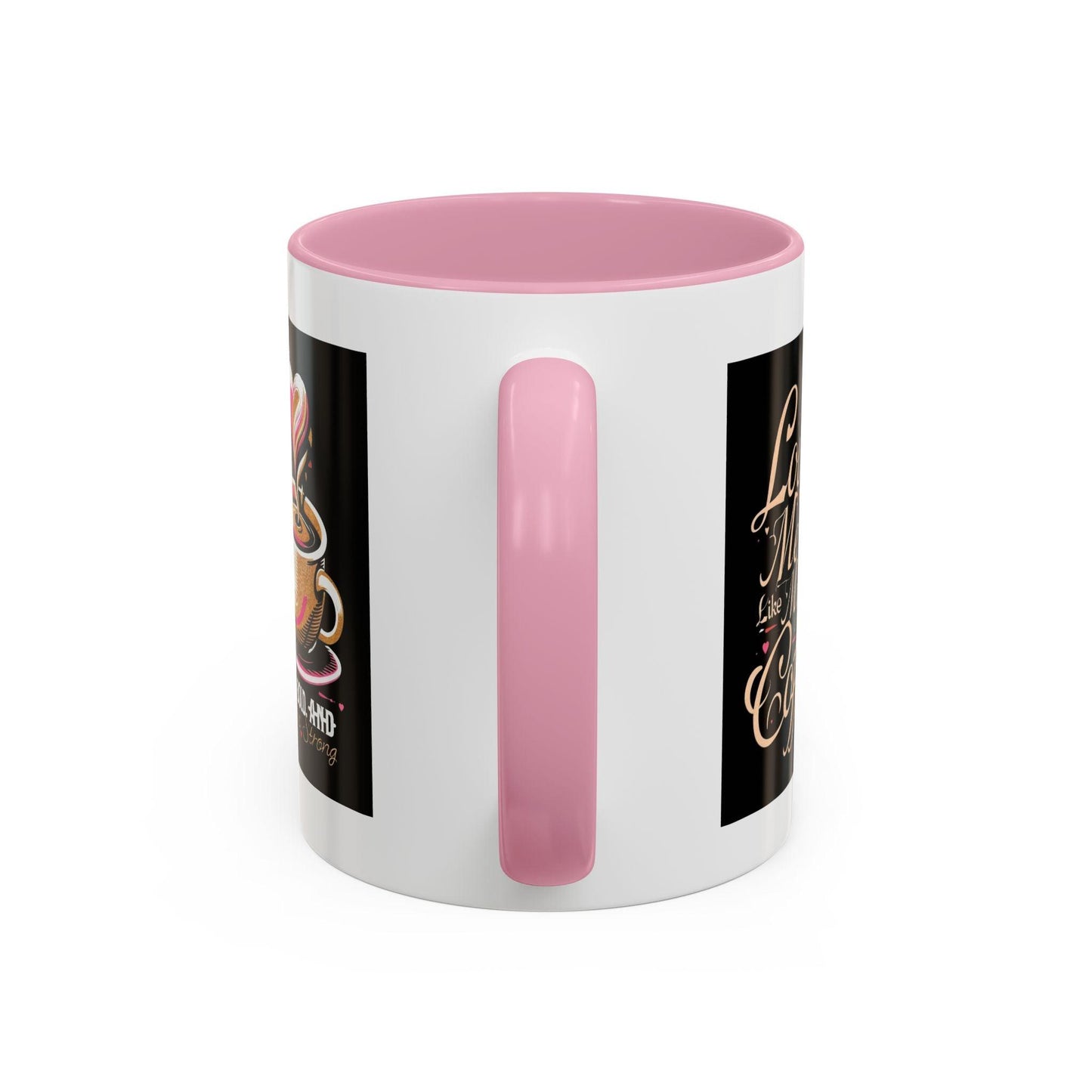 Love Me Like My Coffee Mug